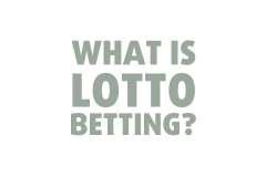 what is lotto betting